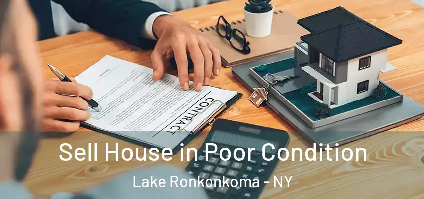  Sell House in Poor Condition Lake Ronkonkoma - NY
