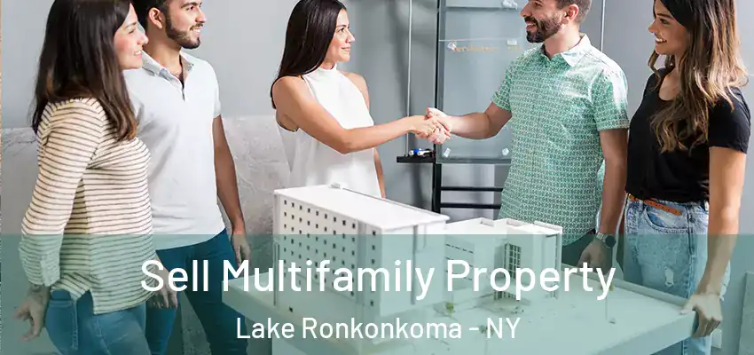  Sell Multifamily Property Lake Ronkonkoma - NY